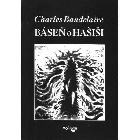 Báseň o hašiši (BAUDELAIRE, Charles)
