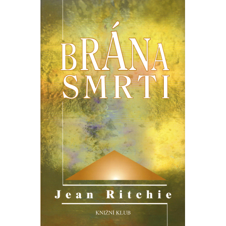 Brána smrti (RITCHIE, Jean)