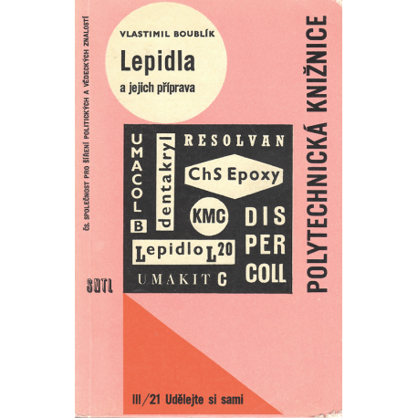 Lepidla a jejich příprava (BOUBLÍK, Vlastimil)