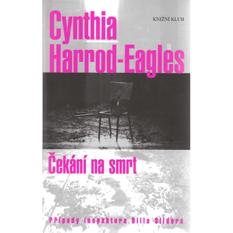 Čekání na smrt (HARROD-EAGLES, Cynthia)