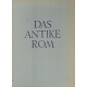 Das Antike Rom (CURTIUS, Ludwig)