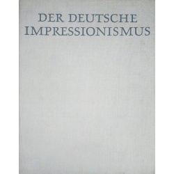 Der deutsche Impressionismus (RÖMPLER, Karl)