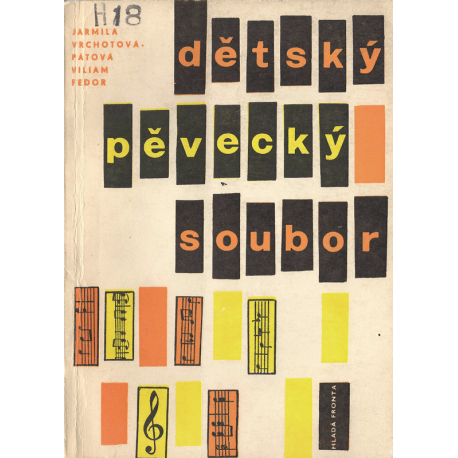 Dětský pěvecký soubor (VRCHOTOVÁ-PÁTOVÁ, FEDOR)
