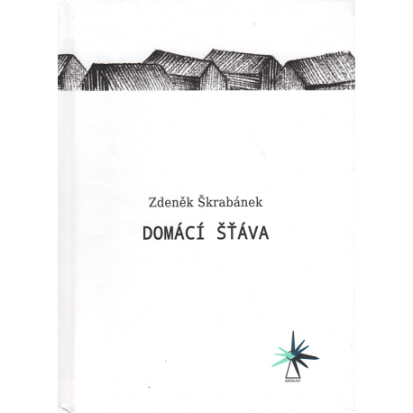 Domácí šťáva (ŠKRABÁNEK, Zdeněk)