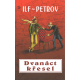 Dvanáct křesel (ILF - PETROV)