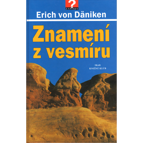 Znamení z vesmíru (VON DÄNIKEN, Erich)