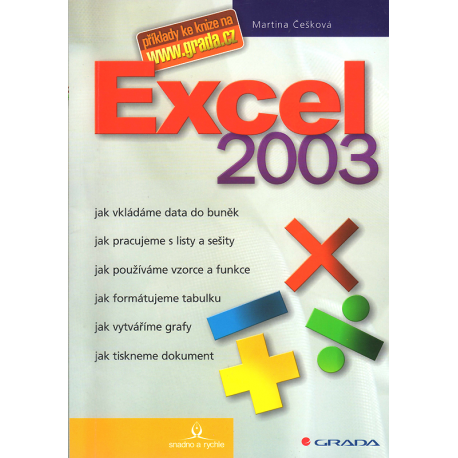 Excel 2003 (ČEŠKOVÁ, Martina)