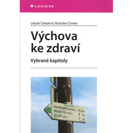 Výchova ke zdraví (ČELEDOVÁ, ČEVELA)