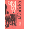 Granáty (JAVOŘICKÁ, Vlasta)