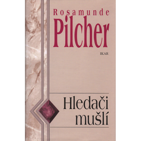 Hledači mušlí (PILCHEROVÁ, Rosamunde)