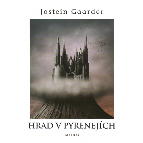 Hrady v Pyrenejích (GAARDER, Jostein)