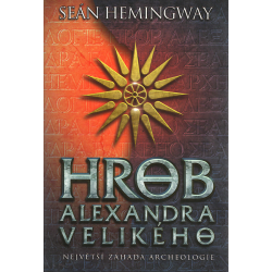 Hrob Alexandra Velikého (HEMINGWAY, Seán)