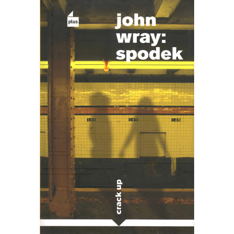 Spodek (WRAY, John)