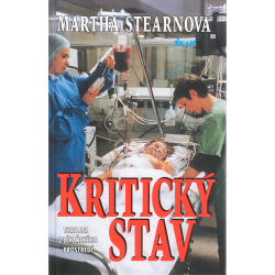Kritický stav (STEARNOVÁ, Martha)