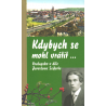 Kdybych se mohl vrátit... (SEIFERT, Jaroslav)