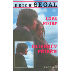 Love story - Oliverův příběh (SEGAL, Erich) 