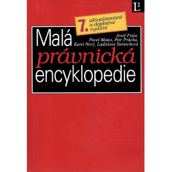 Malá právnická encyklopedie - 7. aktualizované a doplněné vydání