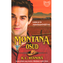 Montana - Osud (RYANOVÁ, R. C.)