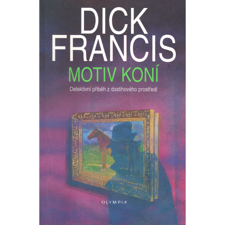 Motiv koní (FRANCIS, Dick)