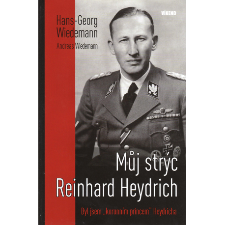 Můj strýc Reinhard Heydrich (WIEDEMANN, Hans-Georg)