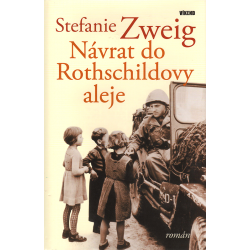Návrat do Rothschildovy aleje (ZWEIG, Stefanie)