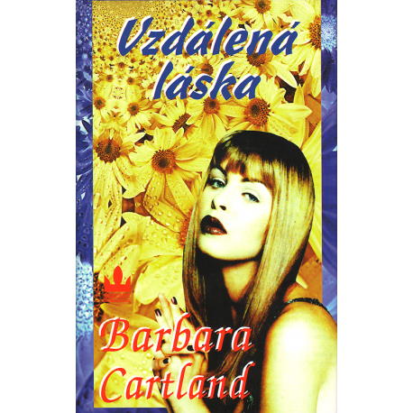 Vzdálená láska (CARTLAND, Barbara)