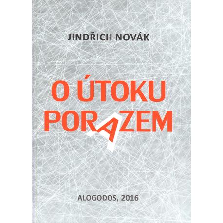 O útoku porazem (NOVÁK, Jindřich)