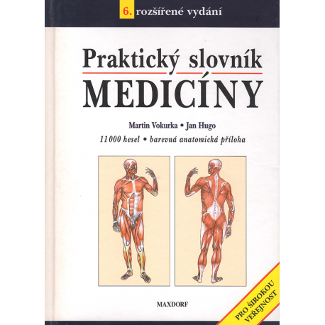 Praktický slovník medicíny (VOKURKA, HUGO)
