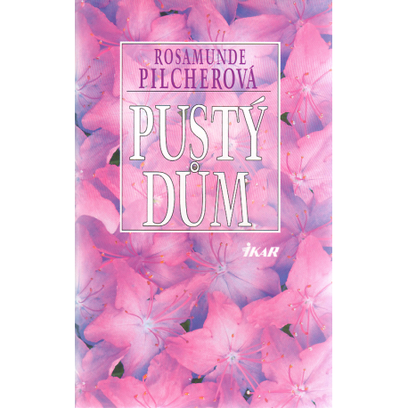 Pustý dům (PILCHEROVÁ, Rosamunde)