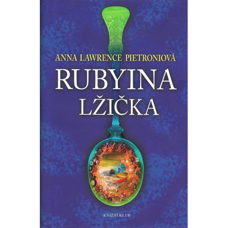 Rubyina lžička (LAWRENCE PIETRONIOVÁ, Anna)
