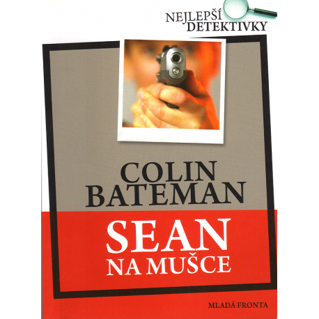 Sean na mušce (BATEMAN, Colin)