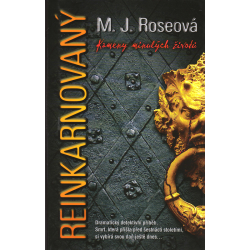 Reinkarnovaný (ROSEOVÁ, M. J.)