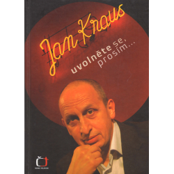 Uvolněte se, prosím (KRAUS, Jan)