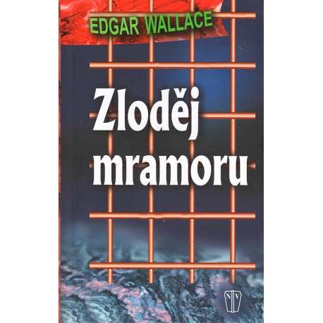 Zloděj mramoru (WALLACE, Edgar)