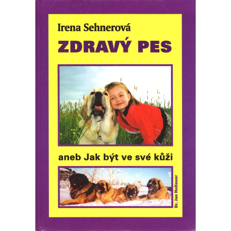 Zdravý pes (SEHNEROVÁ, Irena)