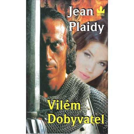 Vilém Dobyvatel (PLAIDY, Jean)