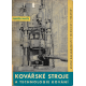 Kovářské stroje a technologie kování (DRASTÍK, František)