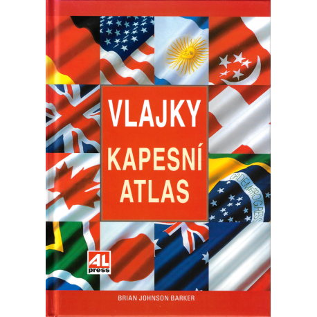 Vlajky kapesní atlas (BARKER, Brian Johnson)