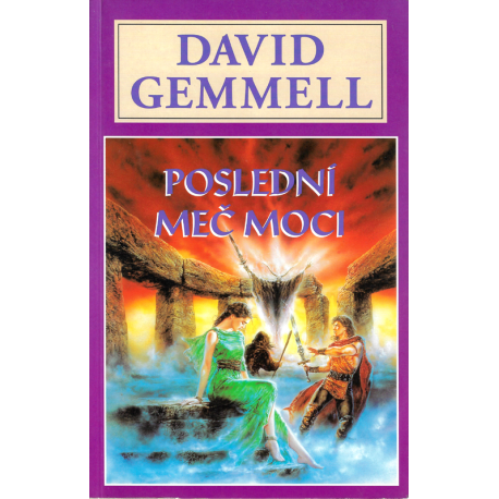 Poslední meč moci (GEMMELL, David)