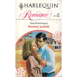 Harlequin - Romance - Raněný jestřáb (BROWNINGOVÁ, Dixie)