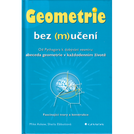 Geometrie bez (m)učení (ASKEW, Mike, EBBUTTOVÁ, Sheila)