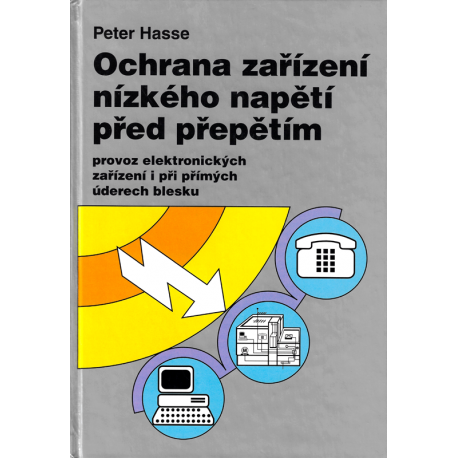 Ochrana zařízení nízkého napětí před přepětím (HASSE, Peter)