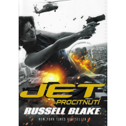 Jet: Procitnutí (BLAKE, Russell)