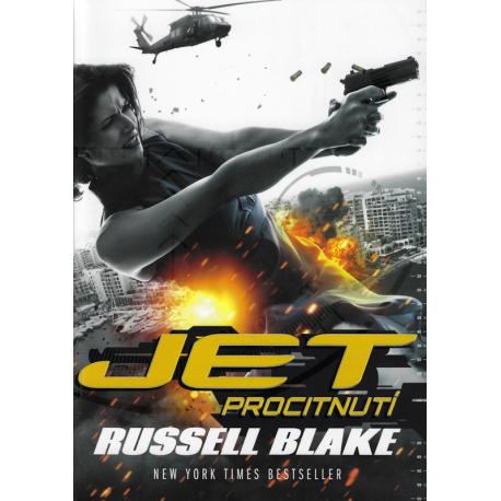 Jet: Procitnutí (BLAKE, Russell)