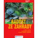 Ještě větší radost ze zahrady (HENSEL, Wolfgang)