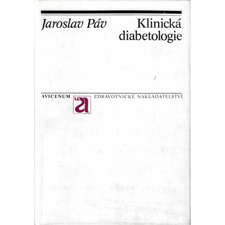 Klinická diabetologie (PÁV, Jaroslav)