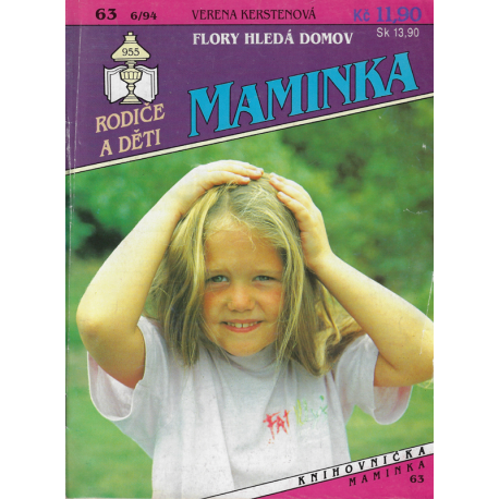 Maminka č. 63 - Flory hledá domov (KERSTENOVÁ, Verena)