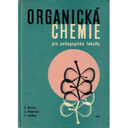 Organická chemie pro pedagogické fakulty (BUCHAR - DOUBRAVA - LIPTHAY)