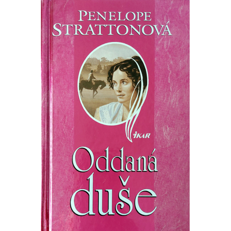 Oddaná duše (STRATTONOVÁ, Penelope)