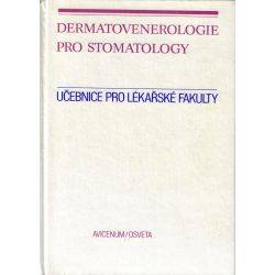 Dermatovenerologie pro stomatology - Učebnice pro lékařské fakulty (JIRÁSEK, Lubor)